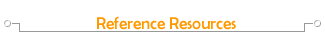 [ Reference Resources ]